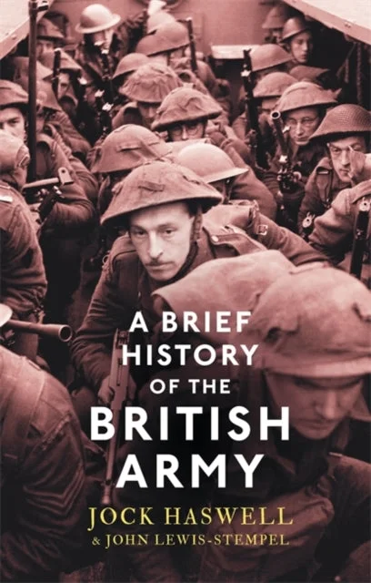 Casual And Versatile Brief History of the British Army