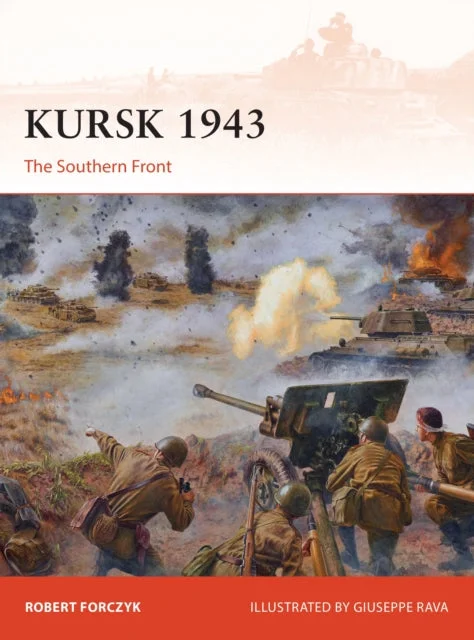 French Style Osprey - Kursk 1943: The Southern Front
