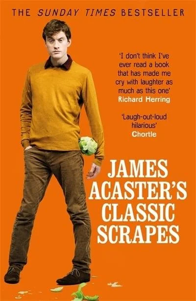 Relaxed And Casual James Acaster's Classic Scrapes