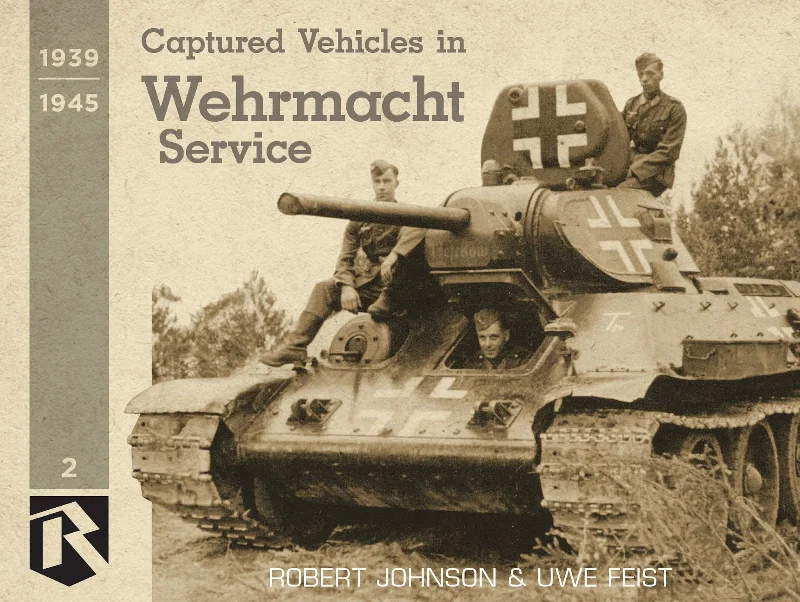 Perfect Tailoring Captured Vehicles in Wehrmacht Service