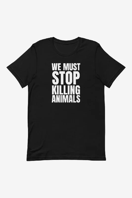 Sports Vitality Style We Must Stop Unisex t-shirt
